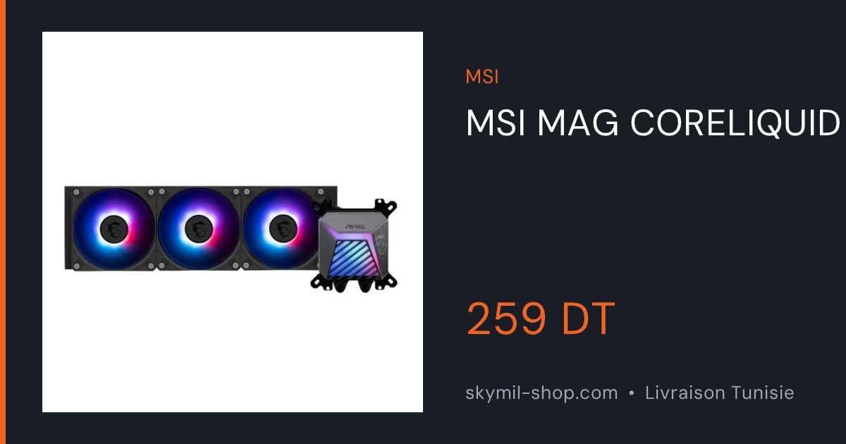 MSI MAG CORELIQUID A15 360 - Watercooling AIO RGB Performant